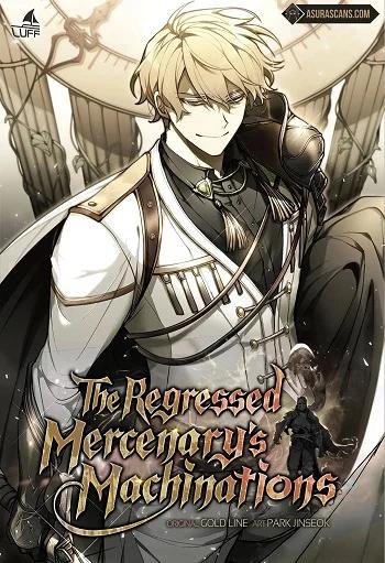 The Regressed Mercenary’s Machinations ตำนานราชาแห่งทหารรับจ้าง Banner